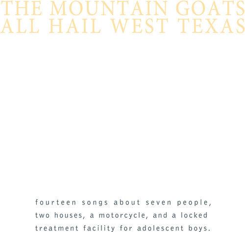 The Mountain Goats- All Hail West Texas { VINYL LP }