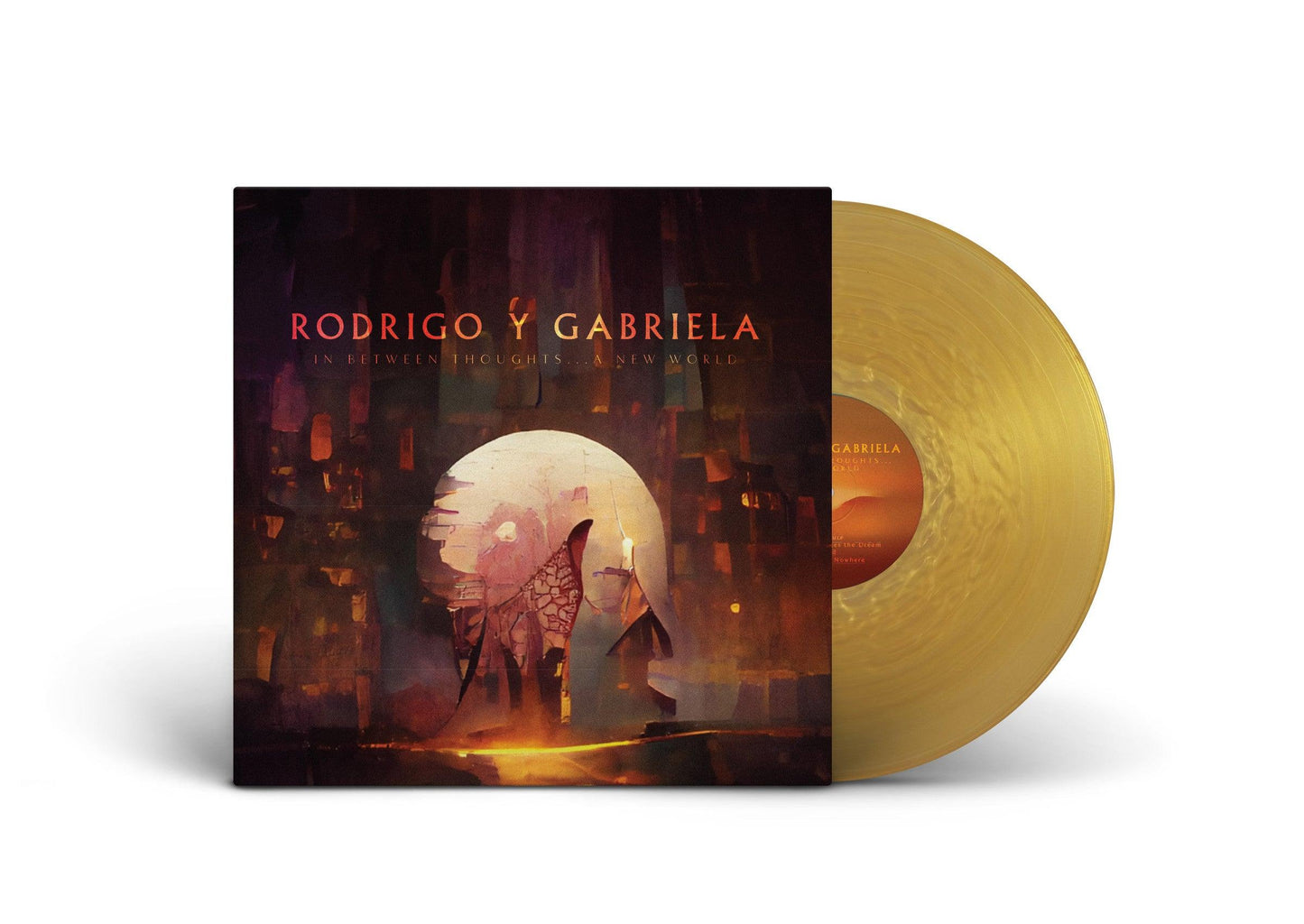 Rodrigo Y Gabriela- In Between Thoughts…A New World (Indie Exclusive Gold Nugget Vinyl) { VINYL LP }