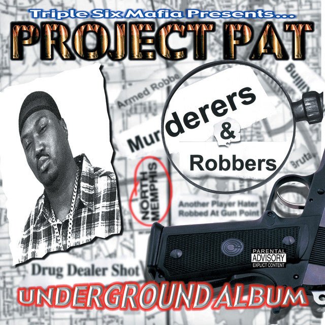 Project Pat- Murderers & Robbers { VINYL LP }