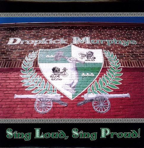 Dropkick Murphys- Sing Loud Sing Proud { VINYL LP }