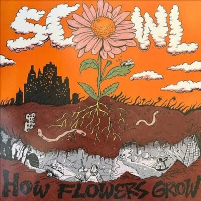 SCOWL- How Flowers Grow { VINYL LP }