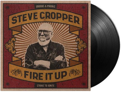 Steve Cropper- Fire It Up { VINYL LP }