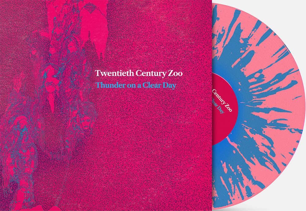 Twentieth Century Zoo- Thunder On A Clear Day (RSD Essential Pink w/ Sky Blue Splatter Vinyl) { VINYL LP }