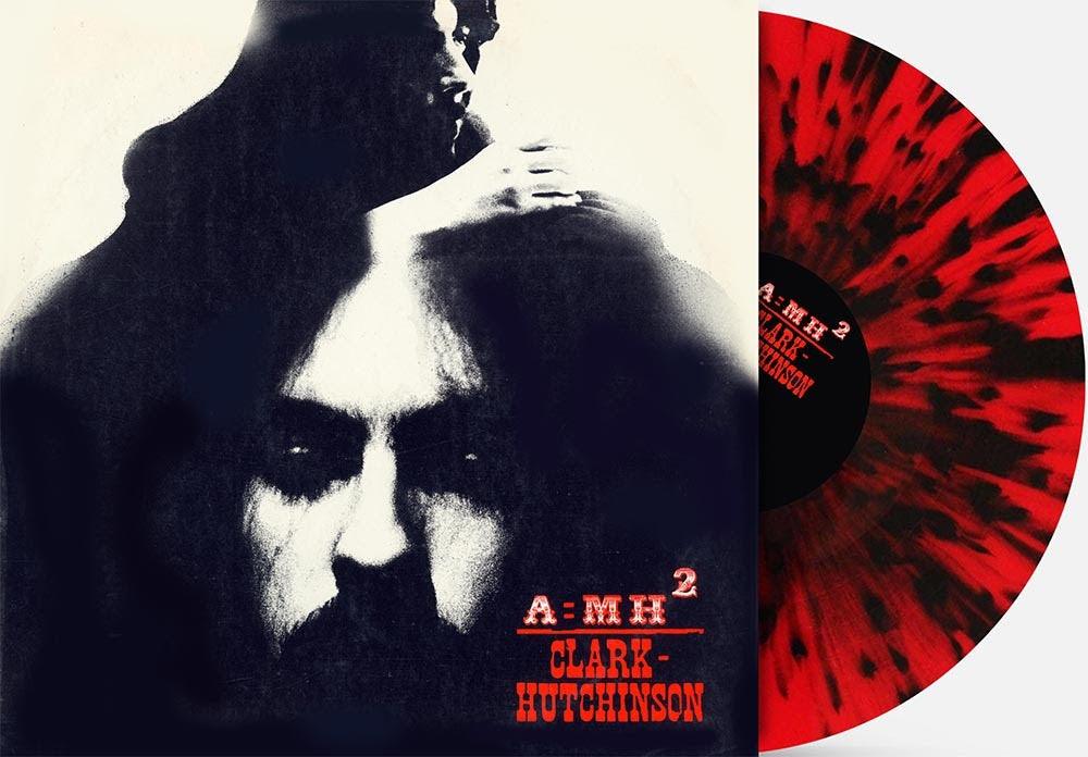 Clark-Hutchinson- A=MH (RSD Essential) { VINYL LP }