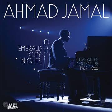 Ahmad Jamal- Emerald City Nights: Live At The Penthouse (1965-1966) -BF22 { VINYL LP }