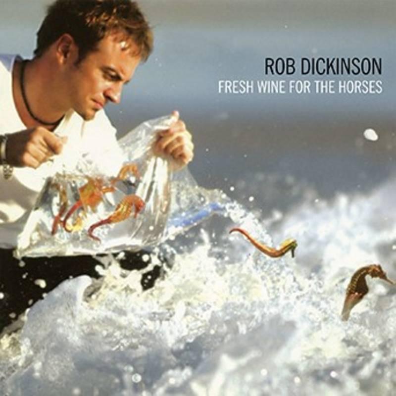 Rob Dickinson (Catherine Wheel)- Fresh Wine for the Horses -BF21 { VINYL LP }