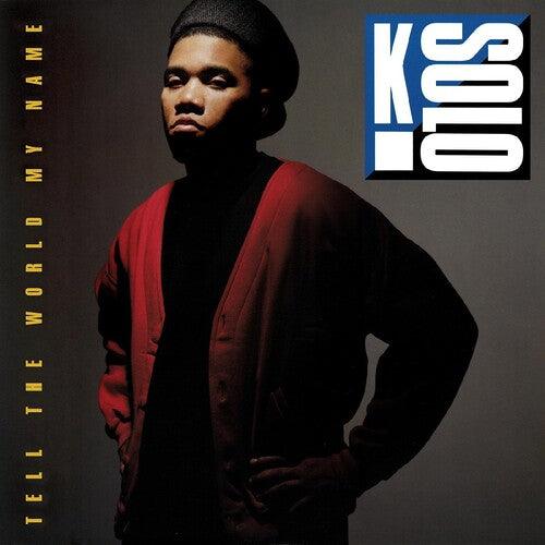 K-Solo- Tell The World My Name -RSD23 { VINYL LP }