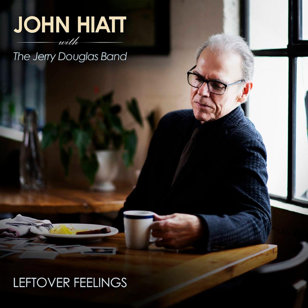 John Hiatt & The Jerry Douglas Band- Leftover Feelings (Indie Exclusive Vinyl) { VINYL LP }