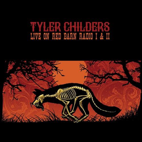 Tyler Childers- Live On Red Barn Radio I & II { VINYL LP }