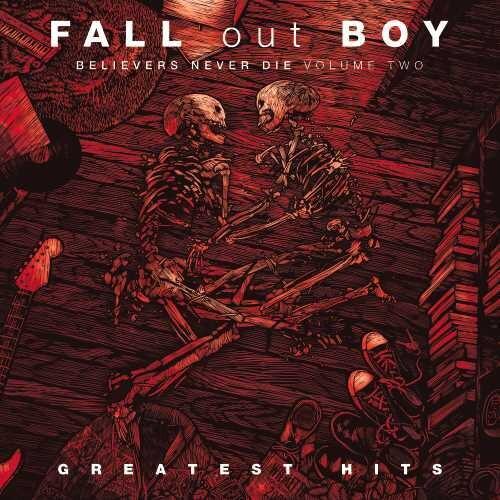 Fall Out Boy- Believers Never Die Vol 2 { VINYL LP }
