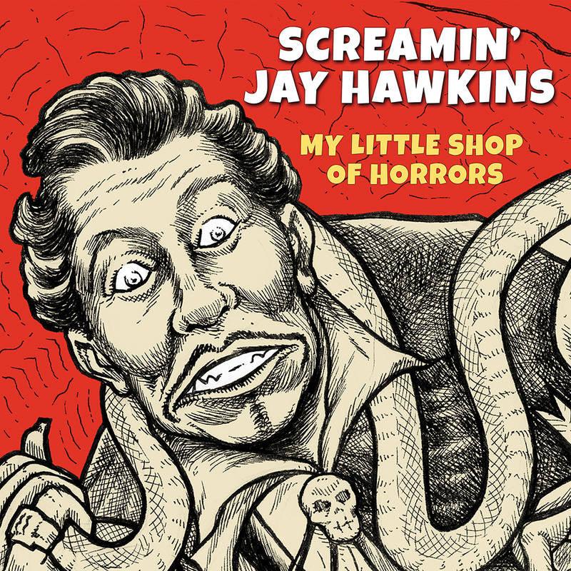 Screamin' Jay Hawkins- My Little Shop Of Horrors -BF21 { VINYL LP }