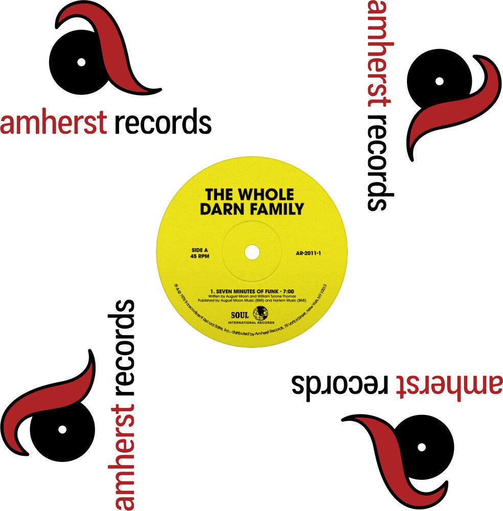 The Whole Darn Family- Seven Minutes of Funk/Ain't Nothing But Something to Do (12") -RSD22 { VINYL LP }
