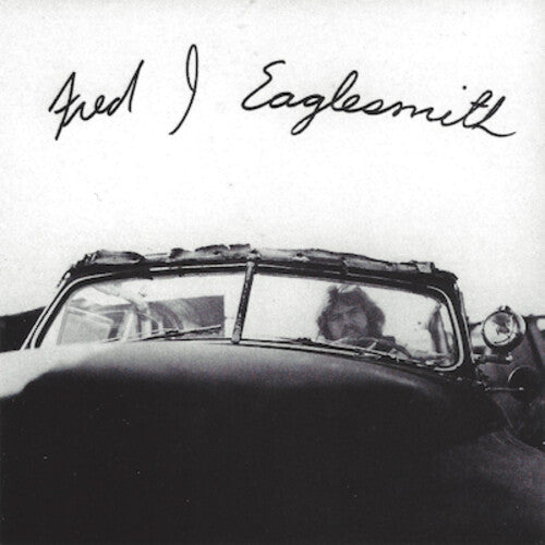 Fred Eaglesmith: Fred Eaglesmith - Record