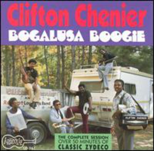 Clifton Chenier: Bogalusa Boogie - CD
