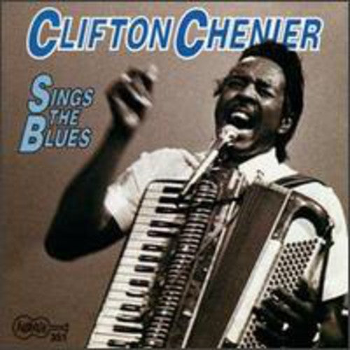 Clifton Chenier: Sings the Blues - CD