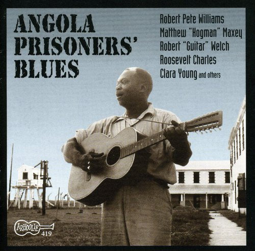Various Artists: Angola Prisoners Blues / Various - Record