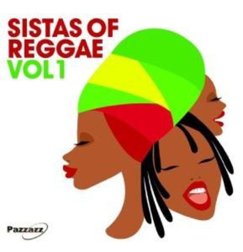 Various Artists: Sistas Of Reggae, Vol. 1 - CD