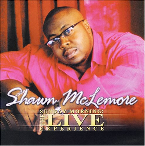 Shawn McLemore: Sunday Morning: The Live Experience - Record