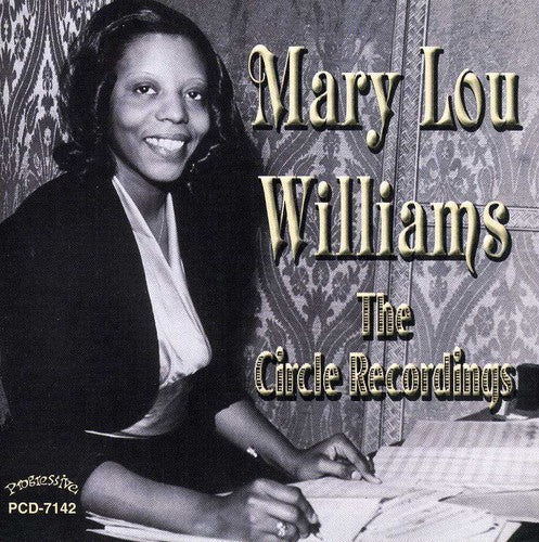 Mary Lou Williams: The Circle Recordings - CD