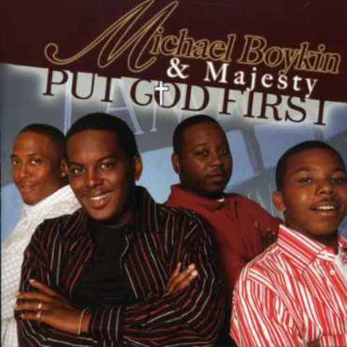 Michael Boykin & Majesty: Put God First - Record