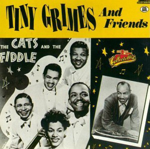 Tiny Grimes & Friends: The Cats and The Fiddle - CD