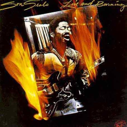 Son Seals: Live & Burning - Record