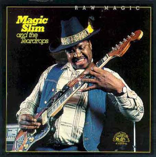 Magic Slim & Teardrops: Raw Magic - Record