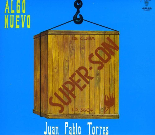 Juan Pablo Torres: Algo Nuevo - CD