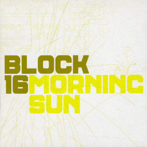 Block 16: Morning Sun - Record