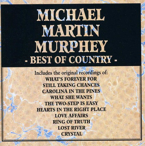 Michael Martin Murphey: Best of Country - Record