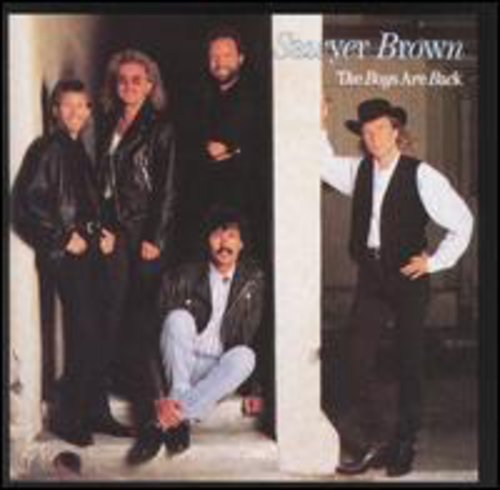 Sawyer Brown: Boys Are Back - Record