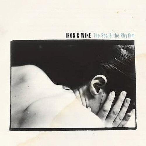 Iron & Wine- The Sea and The Rhythm { VINYL LP }