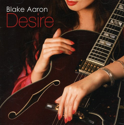 Blake Aaron: Desire - CD