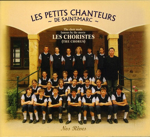 Les Petits Chanteurs de Saint-Marc: Nos Reves - Record