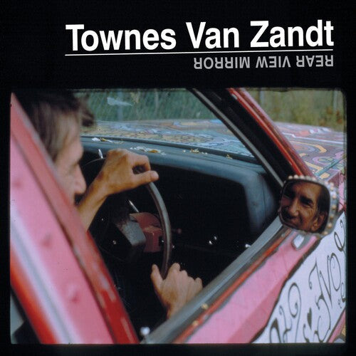 Townes Van Zandt: Rear View Mirror - Record