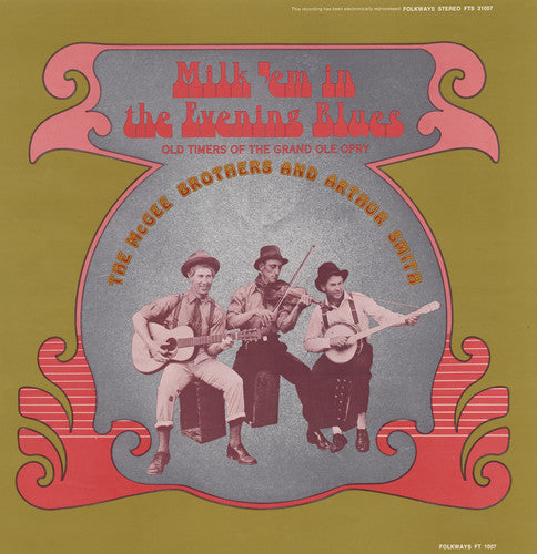 McGee Brothers & Arthur Smith: Milk Em in the Evening Blues - Record