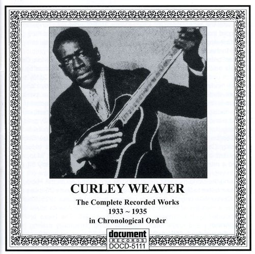 Curley Weaver: Curley Weaver 1933-1935 - Record