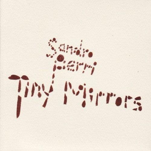 Sandro Perri- Tiny Mirrors { VINYL LP }