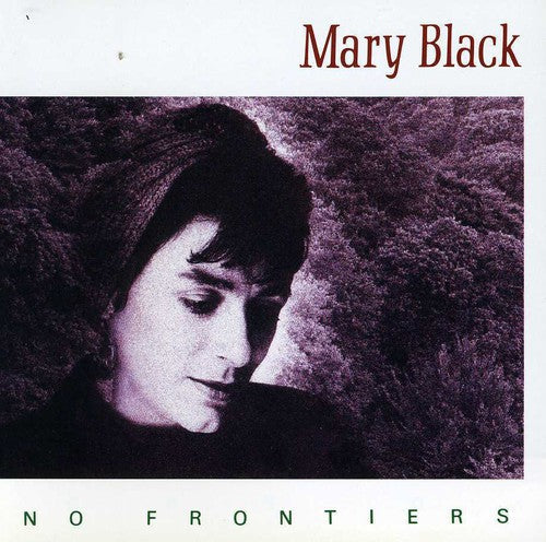Mary Black: No Frontiers - Record