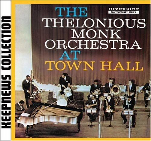 Thelonious Monk: At Town Hall - CD