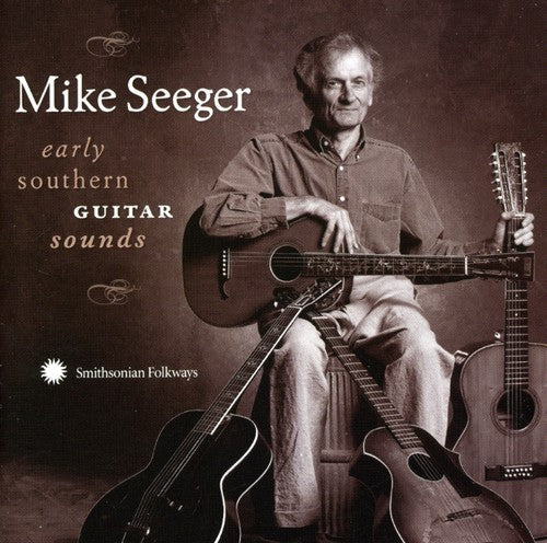 Mike Seeger: Early Southern Guitar Sounds - Record
