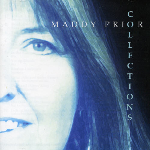 Maddy Prior: Collections: A Very Best Of 1995-2005 - Record