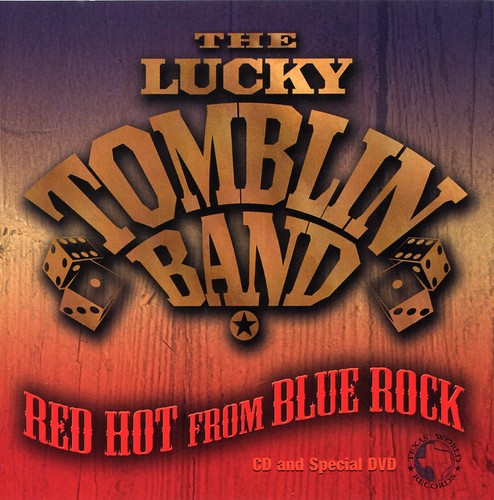Lucky Tomblin Band: Red Hot from Blue Rock - Record