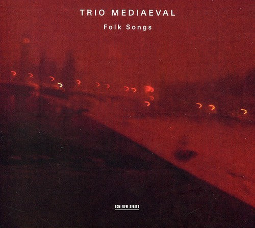 Trio Mediaeval: Folk Songs - Record
