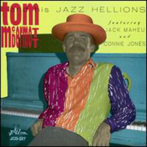 Tom McDermott & His Jazz Helli: & His Jazz Hellions - CD