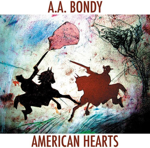A.A. Bondy: American Hearts - CD
