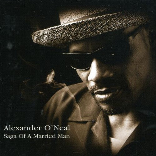 Alexander O'Neal: Saga of a Married Man - CD
