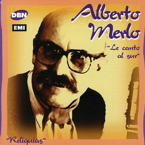 Alberto Merlo: La Canto Al Sur - CD