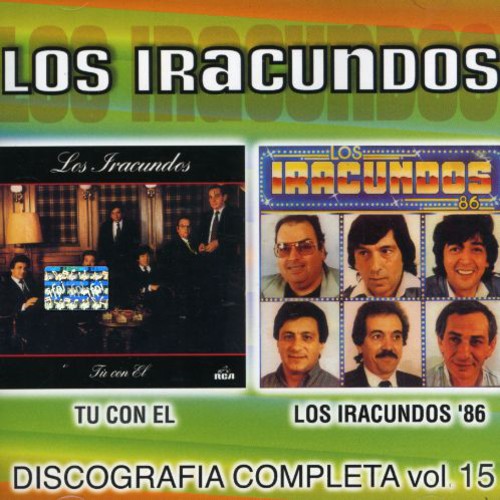 Los Iracundos: Discografia Completa, Vol. 15: Tu Con El/Los Iracundos 86 - CD