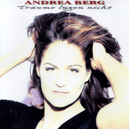 Andrea Berg: Traume Lugan Nicht - CD